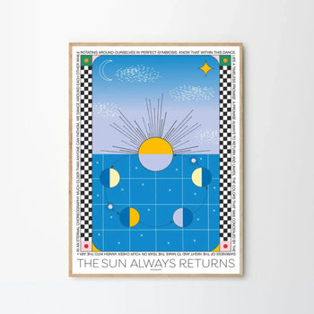 The Sun Always Returns Print 50Cm x 70Cm